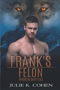 Frank's Felon