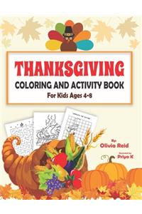 Thanksgiving Coloring and Activity Book for Kids Ages 4-8