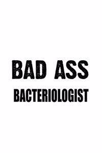 Bad Ass Bacteriologist