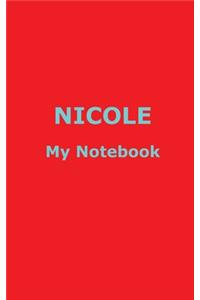 NICOLE My Notebook