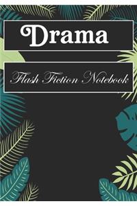 Drama Flash Fiction Notebook
