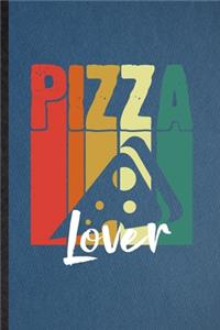 Pizza Lover