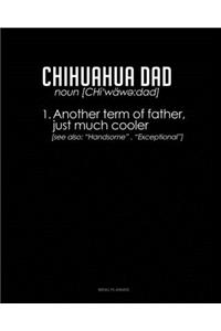 Chihuahua Dad Definition