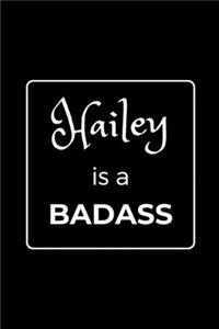 Hailey is a BADASS