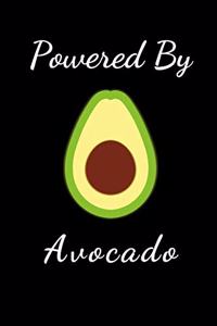 Powered By Avocado: Avocado Notebook Novelty Gift- Avocado Present For Men, Women, Teen Boys and Girls- Blank Line Journal to take down Notes (Alternative To Card)