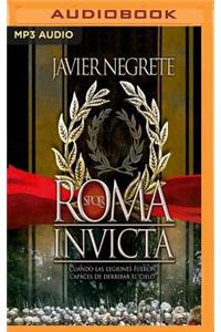 Roma Invicta (Narración En Castellano)