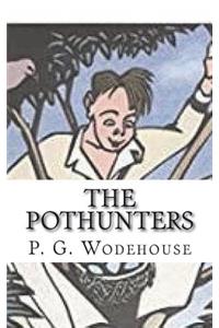 The Pothunters