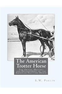 American Trotter Horse