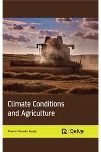 Climate Conditions and Agriculture