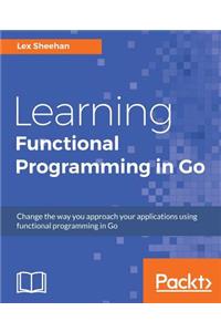 Learning Functional Programming in Go