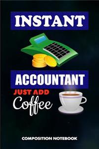 Instant Accountant Just Add Coffee