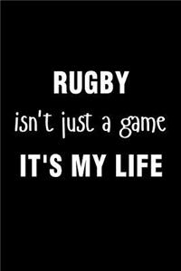 Rugby Isnt Just a Game Its My Life