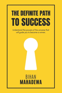 Definite Path to Success