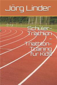 Sch�ler-Triathlon - Triathlon-Training F�r Kids