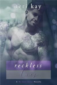 Reckless Ties