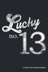 Lucky No. 13 a Good Luck Charm Journal