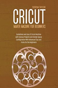 Cricut Maker Machine For Beginners