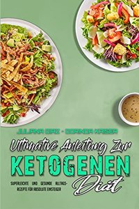 Ultimative Anleitung Zur Ketogenen Diät