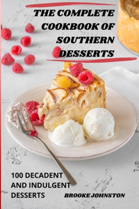The Complete Cookbook of Southern Desserts