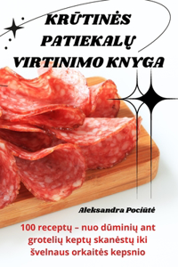 KrŪtines PatiekalŲ Virtinimo Knyga