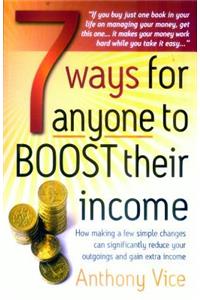 7 Ways For Anyone To Boost Their Income