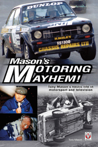 Mason's Motoring Mayhem!