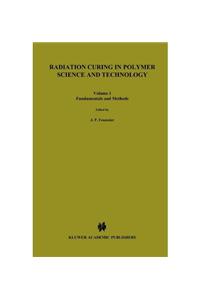 Radiation Curing in Polymer Science and Technology