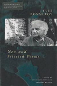 New and Selected Poems: Yves Bonnefoy