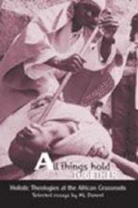 All Things Hold Together