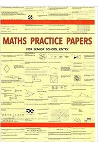 Maths Practice Papers for Senior School Entry