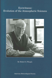Eyewitness – Evolution of the Atmospheric Sciences