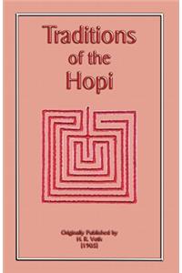 The Traditions of the Hopi