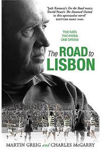 The Road to Lisbon