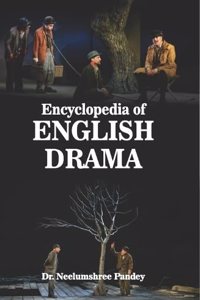 Encyclopedia of English Drama