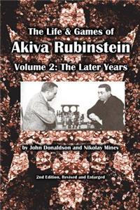 Life & Games of Akiva Rubinstein, Volume 2