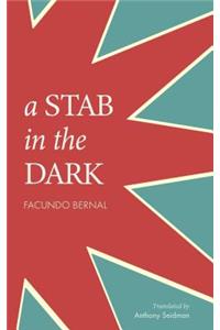 A Stab in the Dark