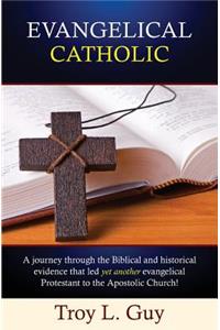 Evangelical Catholic