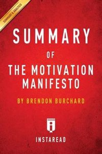 Summary of The Motivation Manifesto