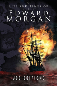 The Life and Times of Edward Morgan