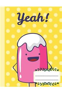 Composition Notebook Wide Ruled Yeah Pink yellow emoji smile ice-cream, Writer's Notebook for School / student / office / teacher
