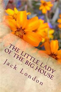 Little Lady of the Big House
