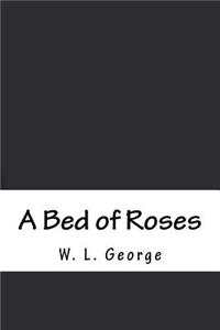 A Bed of Roses