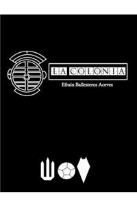 La Colonia