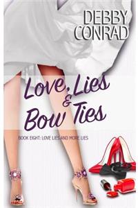 Love, Lies and Bow Ties