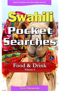 Swahili Pocket Searches - Food & Drink - Volume 5