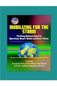 Mobilizing for the Storm