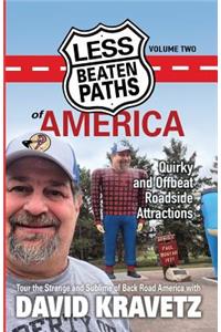 Less Beaten Paths of America