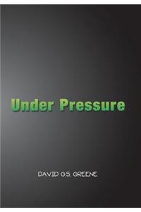 Under Pressure