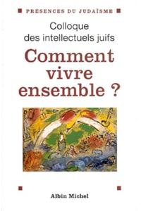 Comment Vivre Ensemble ?