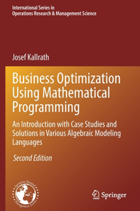 Business Optimization Using Mathematical Programming